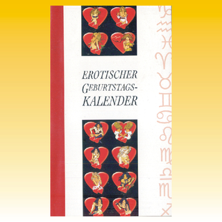 Geburtstagskalender Erotik, ca. 9,5 x 15,5 cm, jahresneutral
